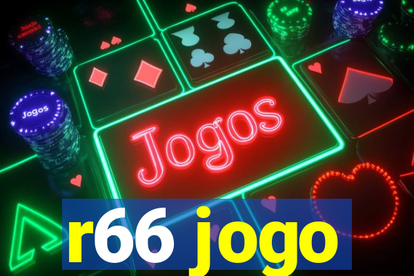 r66 jogo